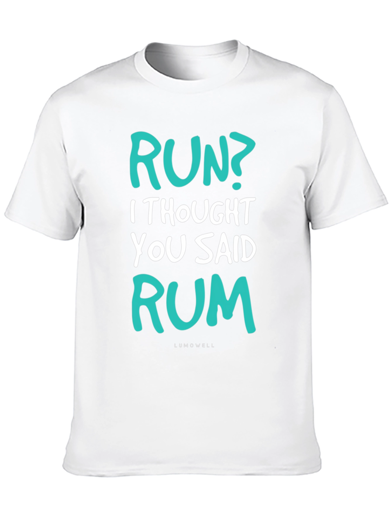Funny Run? Rum! Graphic T-Shirt - Soft Cotton Tee