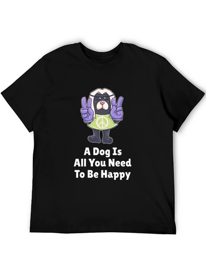 Dog Peace T-Shirt: A Dog is All You Need