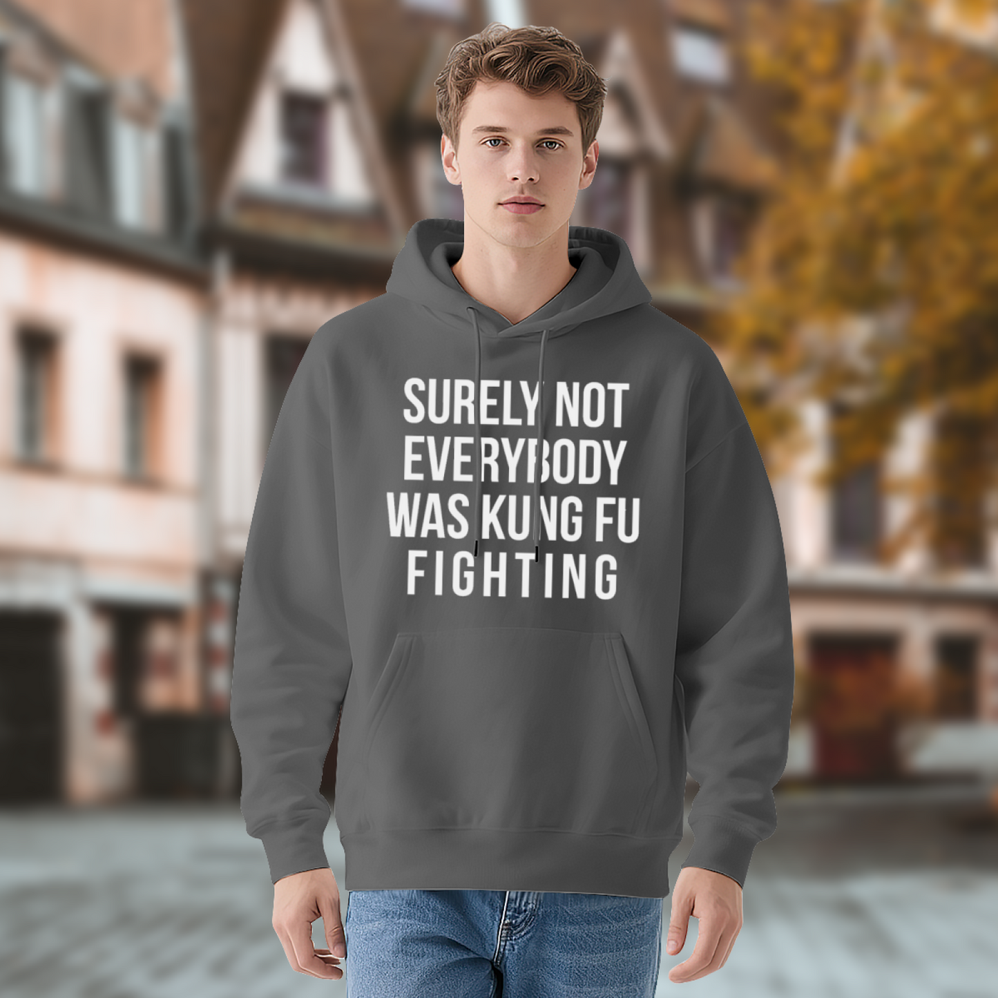 Surely Not Everybody Was Kung Fu Fighting Funny Grey Hoodie, Comfort Meme Top