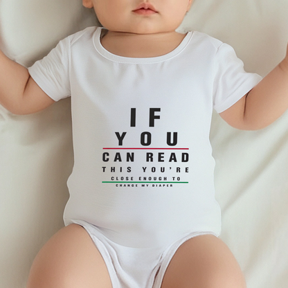 If You Can Read This Change My Diaper Funny Parent Joke Bodysuit