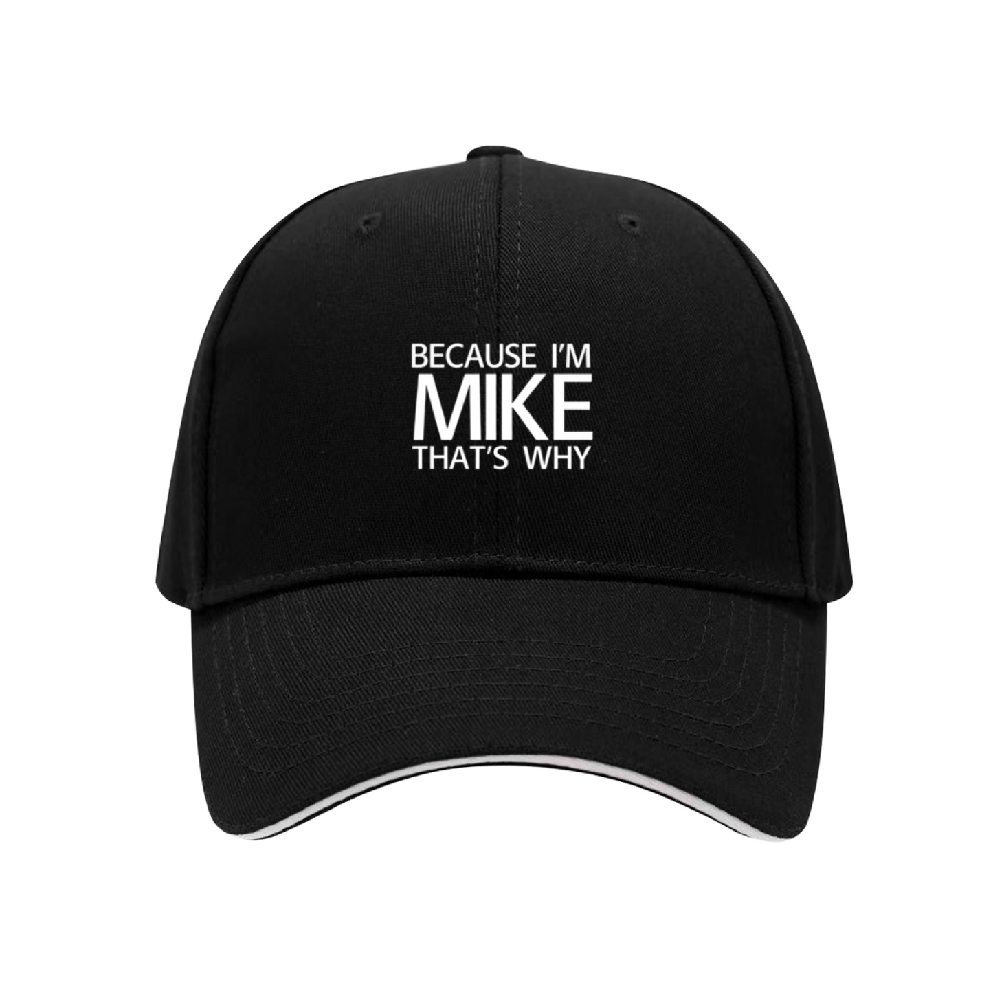 Personalized Because I¡¯m MIKE That¡¯s Why Red Sandwich Brim Baseball Cap, Custom Name Gift Hat