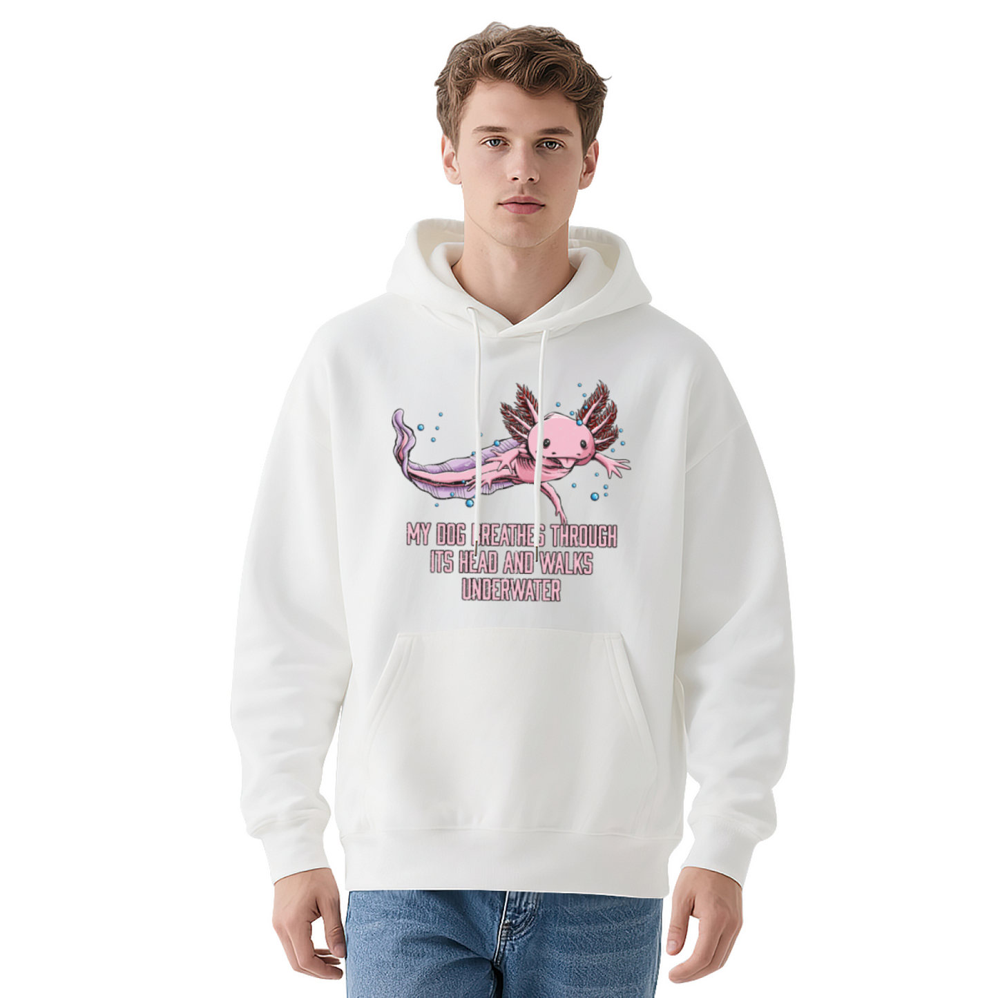 Funny Axolotl Quote White Hoodie, Aquarium Lover Ultra Soft Sweatshirt