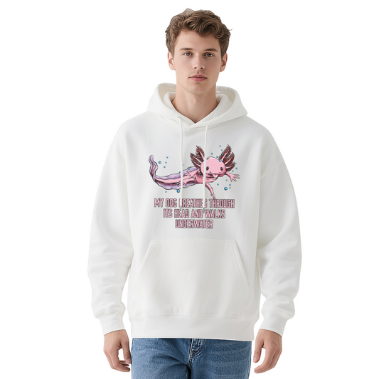 Funny Axolotl Quote White Hoodie, Aquarium Lover Ultra Soft Sweatshirt