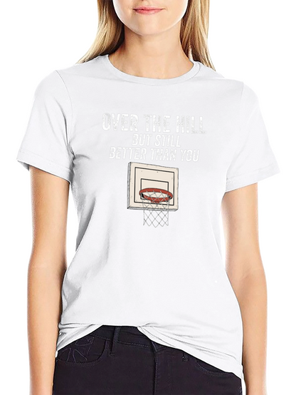 Over The Hill Basketball T-Shirt