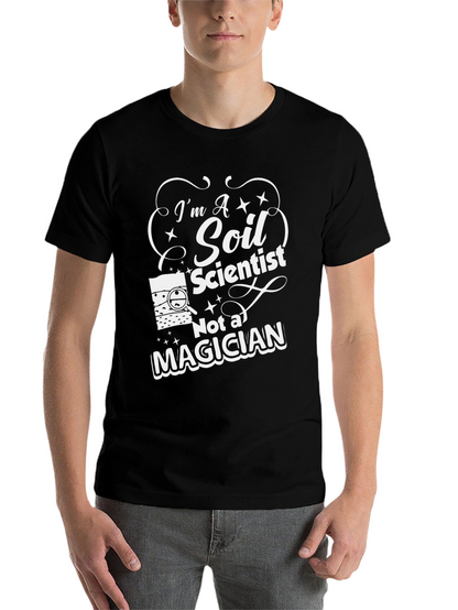 Soil Scientist T-Shirt - Funny Science Tee