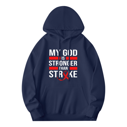 My God Is Stronger Than Stroke Faith Cozy Navy Hoodie, Support Top