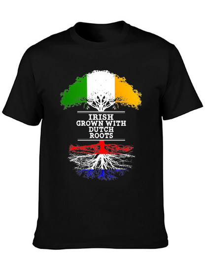 Irish Grown with Dutch Roots T-Shirt