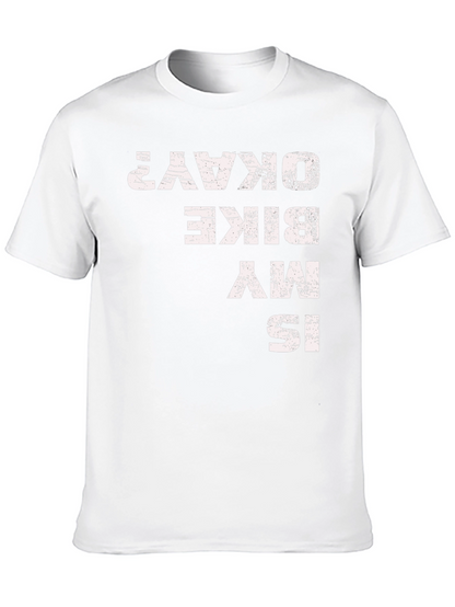 Is My Bike Okay? Graphic T-Shirt
