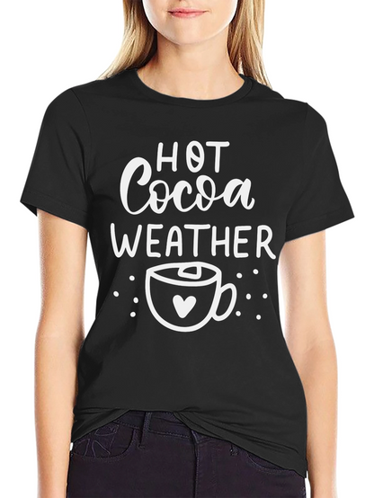 Hot Cocoa Weather Graphic Tee - Cozy Season