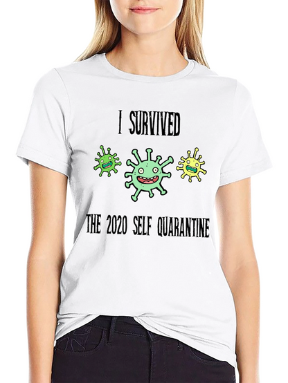 I Survived 2020 Self Quarantine T-Shirt