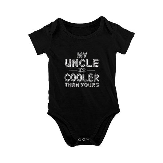 My Uncle Is Cooler Than Yours Funny Infant Onesie Gift