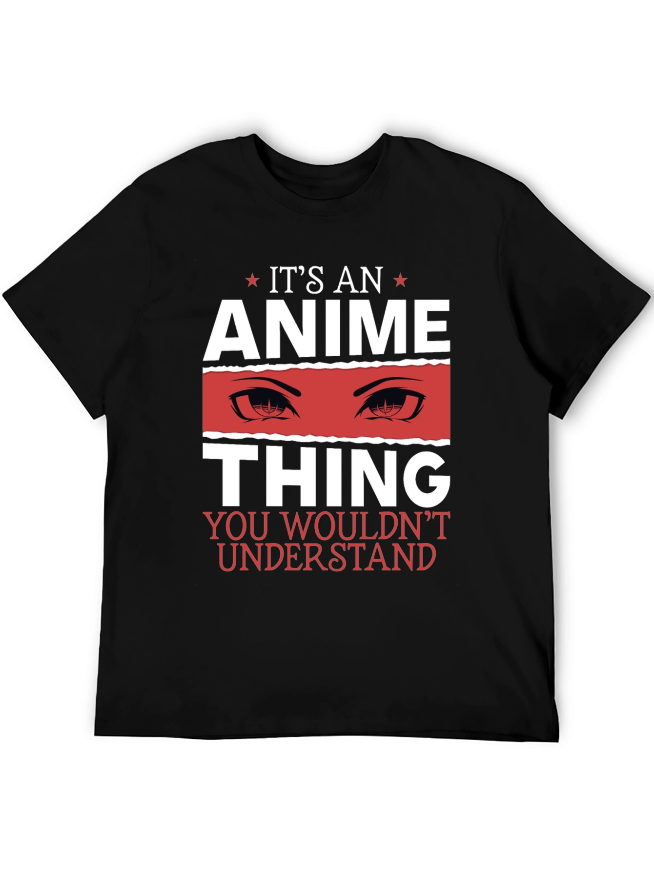 Its An Anime Thing Graphic T-Shirt