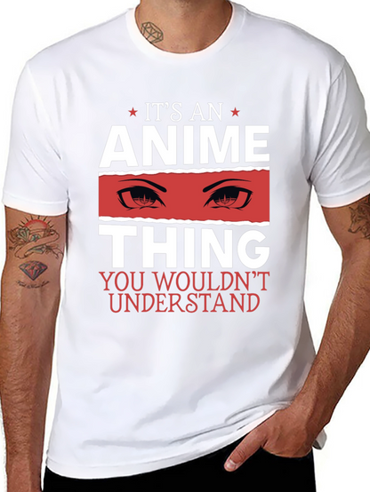Its An Anime Thing Graphic T-Shirt