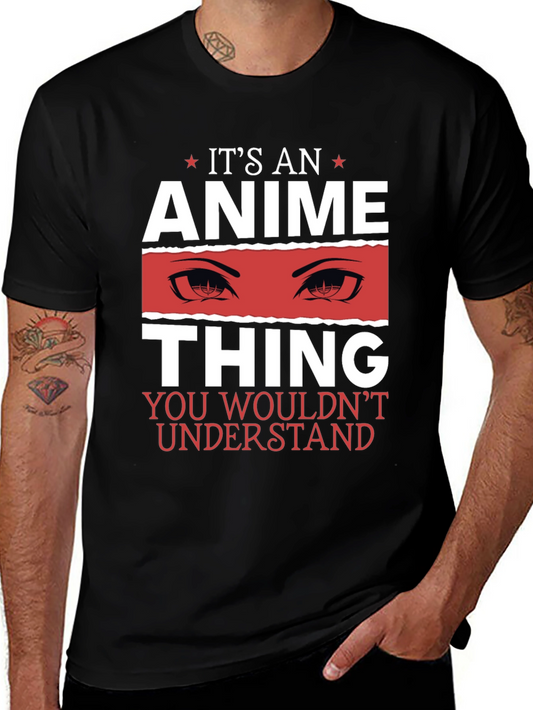 Its An Anime Thing Graphic T-Shirt