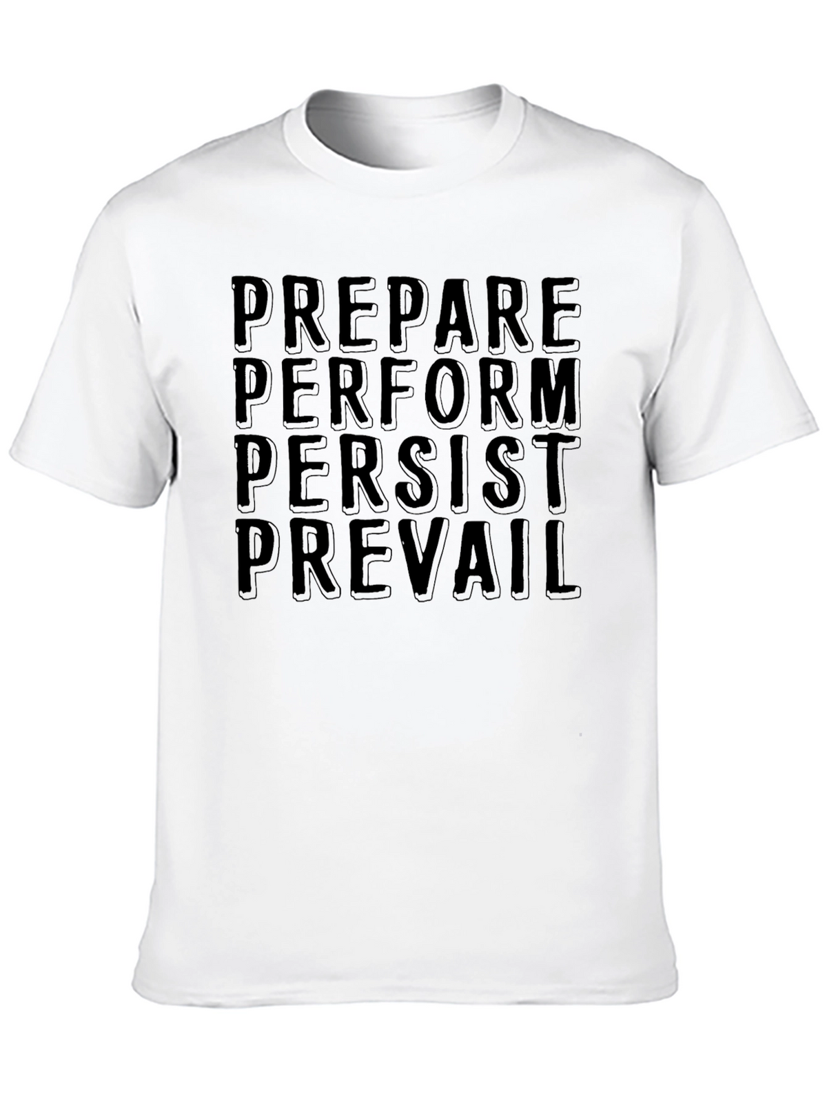 Motivational Prepare Perform Tee