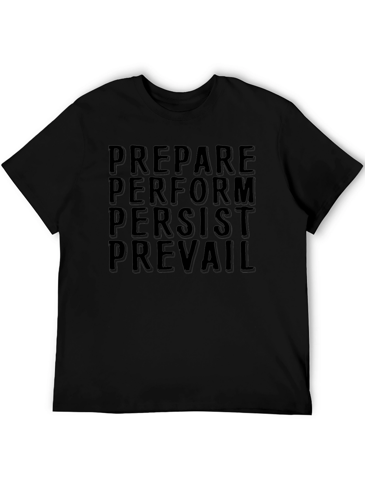 Motivational Prepare Perform Tee