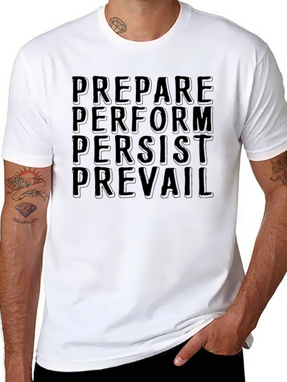Motivational Prepare Perform Tee