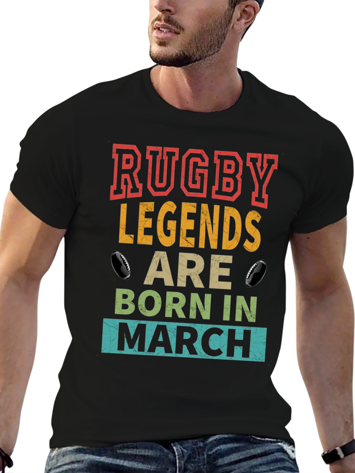 Rugby Legends Born in March T-Shirt