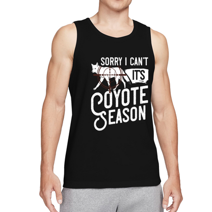 Sorry I Can't It's Coyote Season Hunting Tank Top