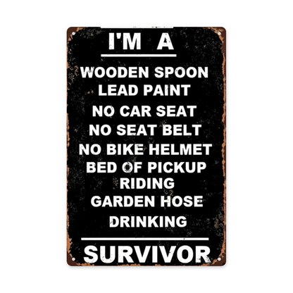 Funny Retro Childhood Survivor Distressed Metal Tin Sign Nostalgic Humor Wall Plaque