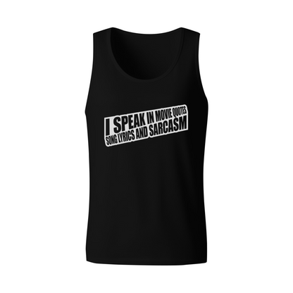 I Speak In Movie Quotes & Sarcasm Nerd Tank Top