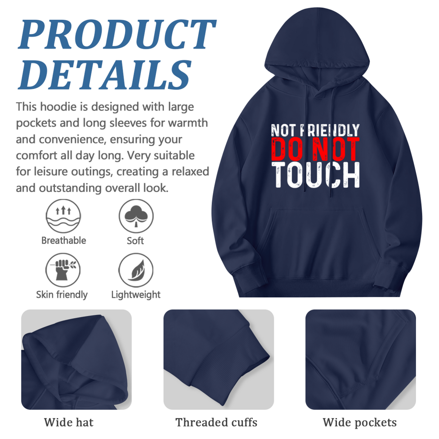 Not Friendly Do Not Touch Sarcastic Unisex Hoodie, Relaxed Wear