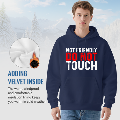 Not Friendly Do Not Touch Sarcastic Unisex Hoodie, Relaxed Wear