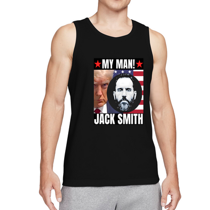 My Man Jack Smith Trump Political Statement Tank Top