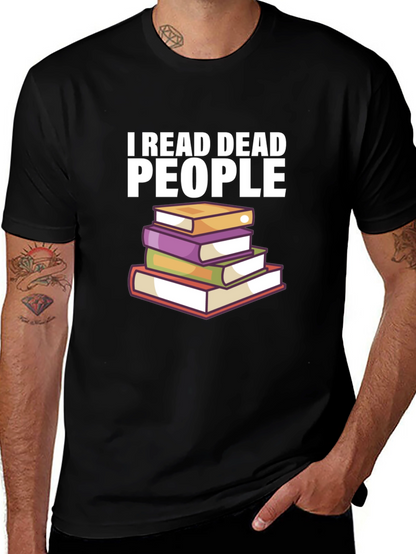 I Read Dead People Graphic Tee