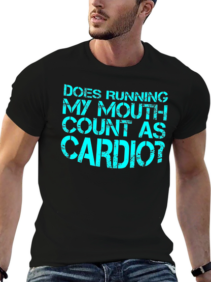 Funny Cardio T-Shirt - Running My Mouth