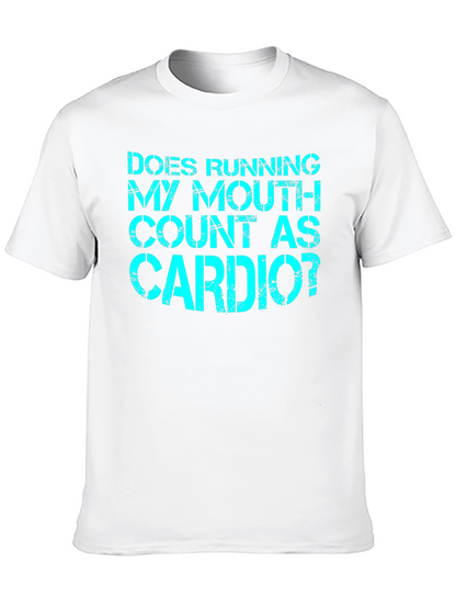 Funny Cardio T-Shirt - Running My Mouth