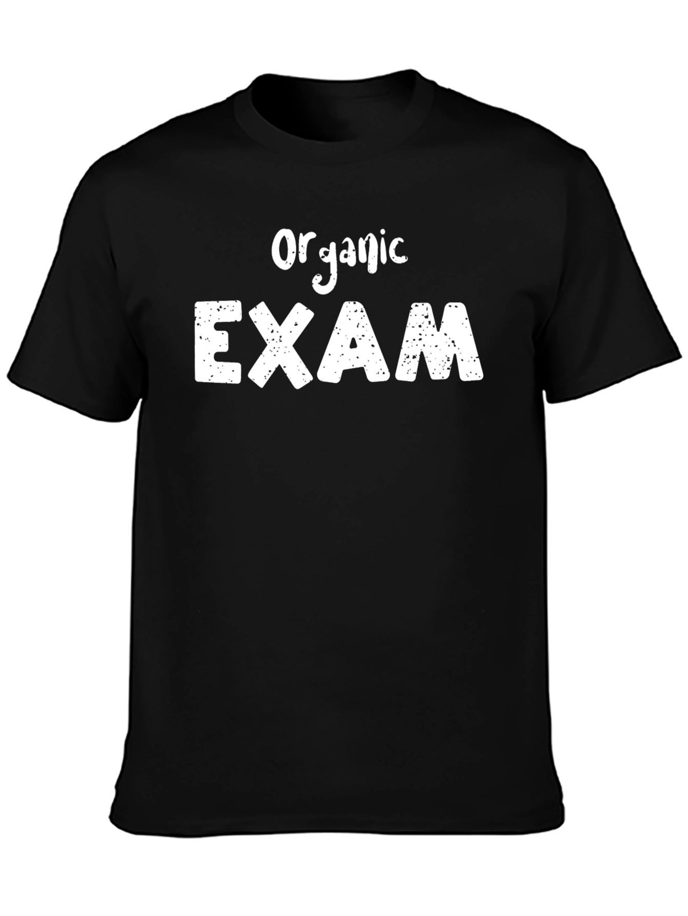 Organic Exam T-Shirt