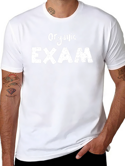 Organic Exam T-Shirt