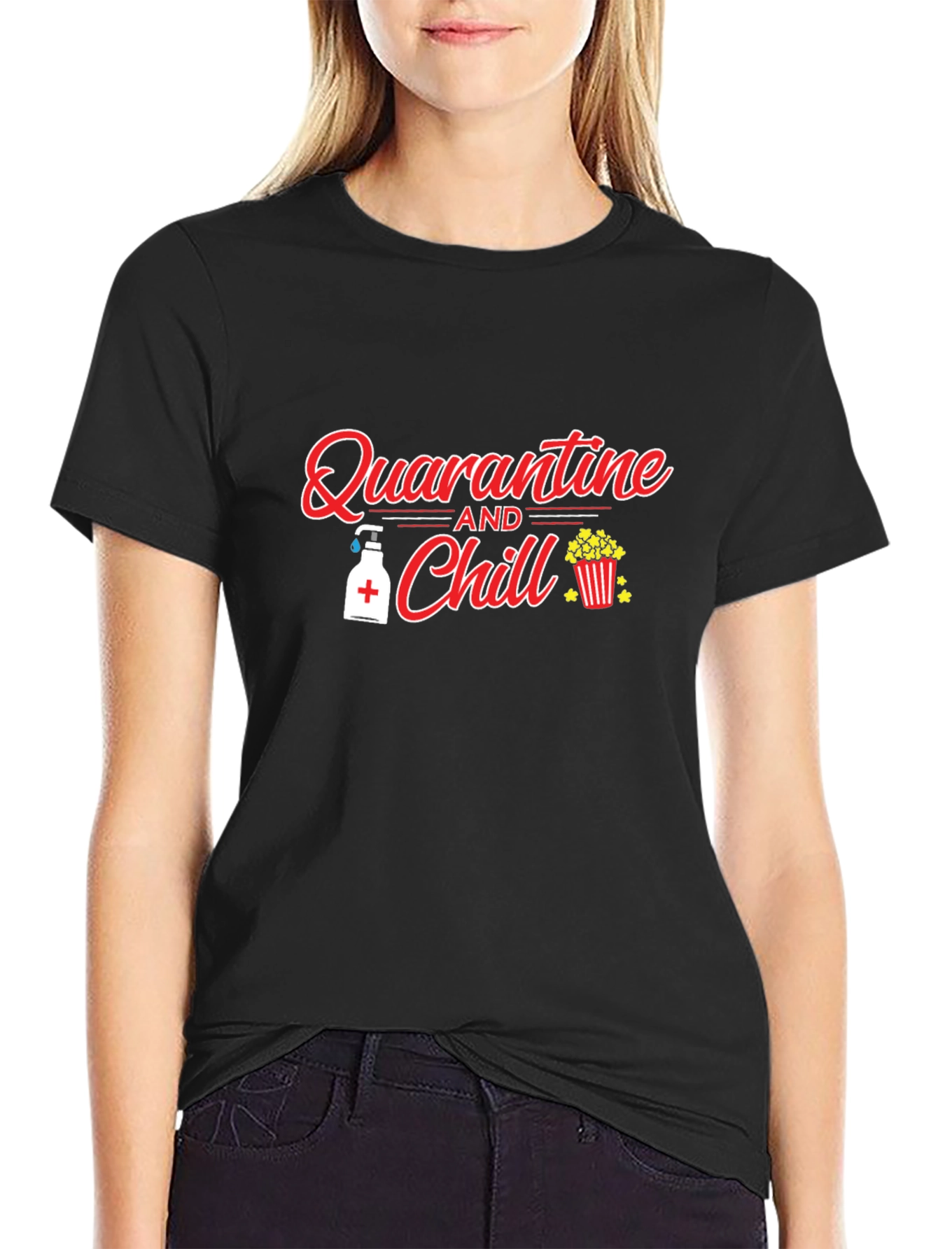 Quarantine and Chill T-Shirt - Black