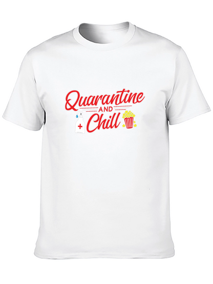 Quarantine and Chill T-Shirt - Black