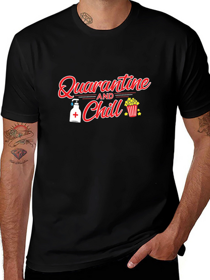 Quarantine and Chill T-Shirt - Black