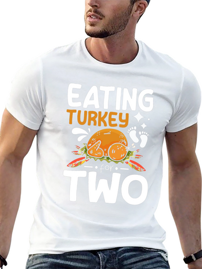 Eating Turkey For Two Thanksgiving Pregnancy T-Shirt