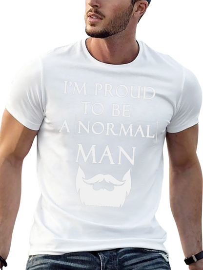 Proud Normal Man Graphic Tee