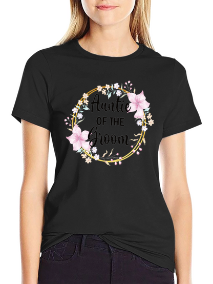 Auntie of the Groom Floral Wreath T-Shirt