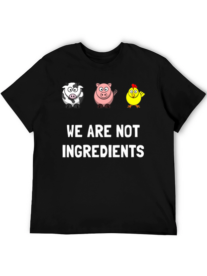 Vegan Graphic Tee - We Are Not Ingredients