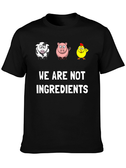 Vegan Graphic Tee - We Are Not Ingredients