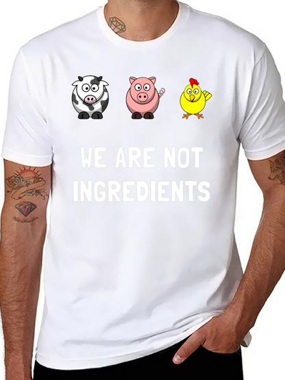Vegan Graphic Tee - We Are Not Ingredients
