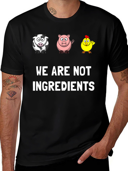 Vegan Graphic Tee - We Are Not Ingredients