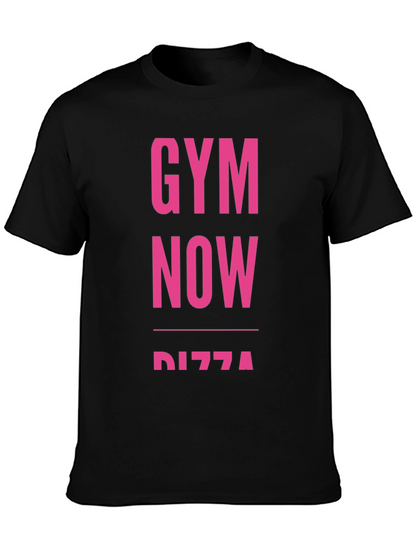 Gym Now Pizza Funny Workout T-Shirt