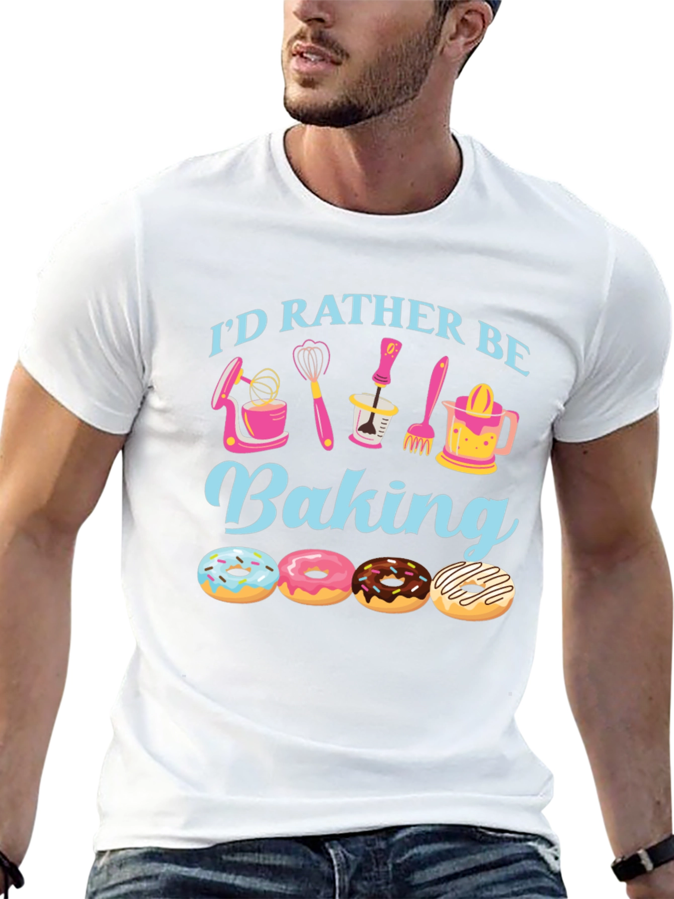 Id Rather Be Baking T-Shirt - Donut Lover Apparel