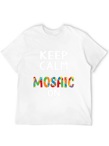 Keep Calm and Mosaic On Graphic Tee