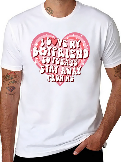 I Love My Boyfriend Graphic Tee