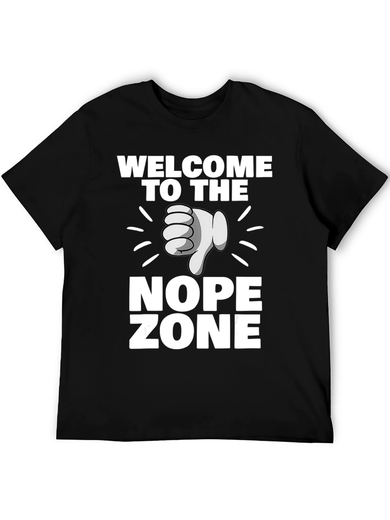 Welcome to the Nope Zone Black T-Shirt