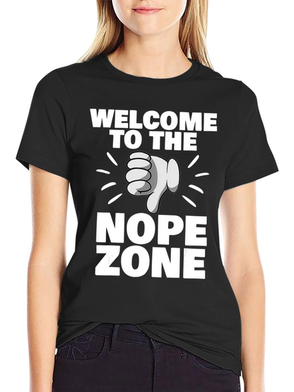 Welcome to the Nope Zone Black T-Shirt