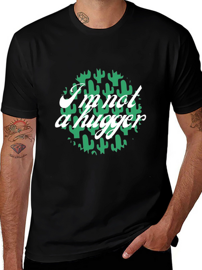 Im Not A Hugger Cactus Graphic T-Shirt